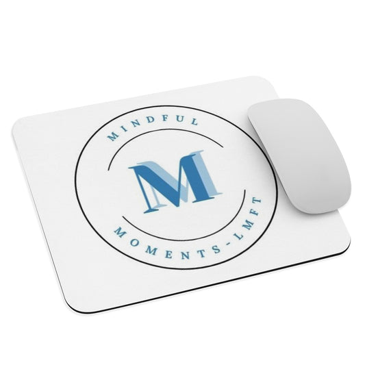 Mindful Moments - Mouse pad